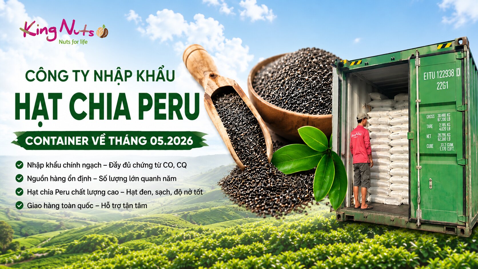Công Ty Nhập Khẩu Hạt Chia Peru – KingNuts Tháng 05.2026